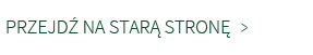 Przejdź na starą stronę